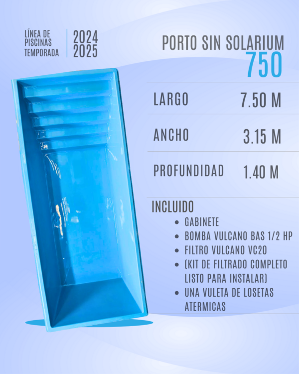 Pileta Porto 750 SIN SOLARIUM